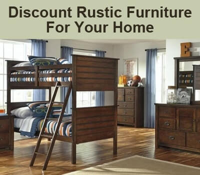 Discount Rustic Furniture For Your Home