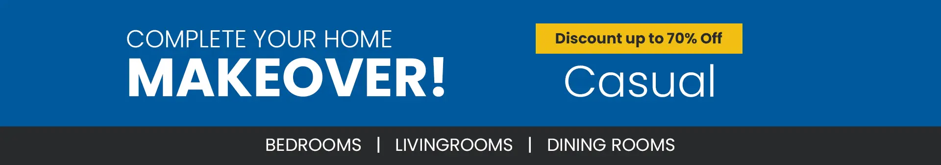 Casual Whole Home Furniture