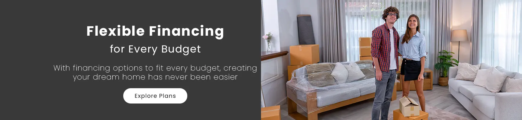 Flexible Financing for Every Budget